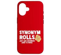 Funny Synonym Rolls Graphic Grammar Teacher Pun Carcasa para iPhone 16