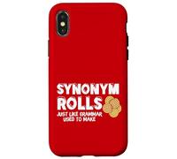 Funny Synonym Rolls Graphic Grammar Teacher Pun Carcasa para iPhone X/XS