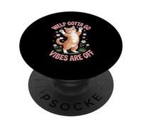 Funny Tabby Cat Welp Gotta Go Sarcástico Dicho PopSockets PopGrip Adhesivo