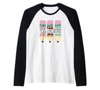 Funny Teacher Quote For Women Who Loves Teach Love Inspire Camiseta Manga Raglan