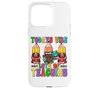 Funny Teacher Saying For Women and Men GNOME Teaching Quote Carcasa para iPhone 15 Pro MAX