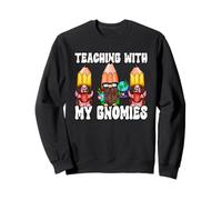 Funny Teaching with My Gnomies 100 Days of School Gnomes Sudadera