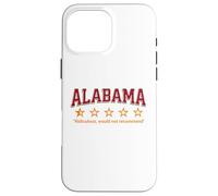 Funny Tennessee Alabama - Would Not Recommend, TN Orange Carcasa para iPhone 16 Pro MAX