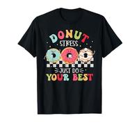 Funny Test Day Donut Stress Hacer los mejores estudiantes motivacionales Camiseta