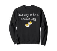Funny Thanksgiving Party Dinner Bad Day to Be a Deviled Egg Sudadera
