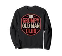 Funny The Grumpy Old Man Club, Divertido diseño de Insignia para Hombres Sudadera