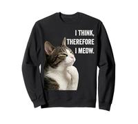 Funny Thinking Cat - I Think, Therefore I Meow Sudadera
