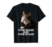 Funny Thinking Cat - Push The Glass Camiseta