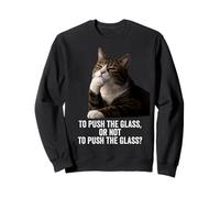 Funny Thinking Cat - Push The Glass Sudadera