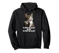 Funny Thinking Cat - Push The Glass Sudadera con Capucha