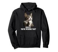 Funny Thinking Cat - Really? You'Re Wearing That? Sudadera con Capucha
