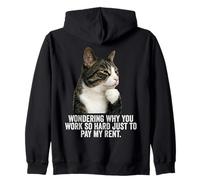Funny Thinking Cat - Work Hard and Pay My Rent Sudadera con Capucha