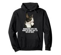 Funny Thinking Cat - Work Hard and Pay My Rent Sudadera con Capucha