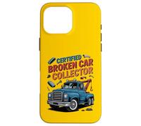 Funny Tow Truck Driver Certified Broken Car Collector Carcasa para iPhone 16 Pro MAX