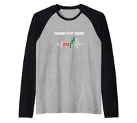 Funny Trading Is My Cardio Trader Dad Joke Gift Día del Padre Camiseta Manga Raglan