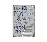 Funny Train Love Quote Metal Tin Sign I Love You To The Moon And Back Railroad Vintage Wall Decor 8 X 12 inch