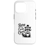 Funny Trash Panda Raccoon Meme Born to Create Chaos Carcasa para iPhone 16 Pro