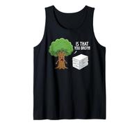 Funny Tree Paper Is That You Bro Juego de Palabras ambientales Camiseta sin Mangas