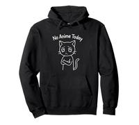 Funny Triste Cat Meme No Anime Today Manga Lovers Otaku Kawaii Sudadera con Capucha
