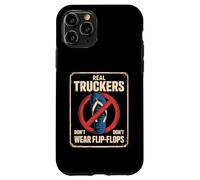 Funny Trucker Saying No Flip Flops Driver Pride Mujeres Hombres Carcasa para iPhone 11 Pro