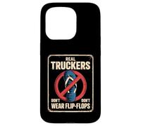 Funny Trucker Saying No Flip Flops Driver Pride Mujeres Hombres Carcasa para iPhone 15 Pro