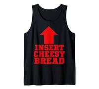 Funny Tshirts Insert Cheesy Bread Pizza Lover Humor Tees Camiseta sin Mangas