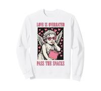 Funny Valentines Cupido Love Is Overrated Pass The Snacks Sudadera