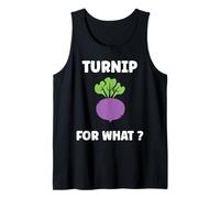 Funny vegetable Turnips food quote for what Turnip Camiseta sin Mangas