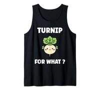 Funny vegetable Turnips food quote for what Turnip Camiseta sin Mangas