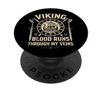 Funny Viking Blood Runs Through My Veins Vikings Norse PopSockets PopGrip Adhesivo