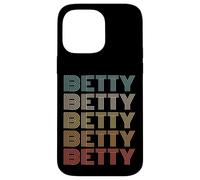 Funny Vintage 70s Repeated Text Design First Name Betty Carcasa para iPhone 14 Pro MAX