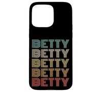 Funny Vintage 70s Repeated Text Design First Name Betty Carcasa para iPhone 15 Pro MAX