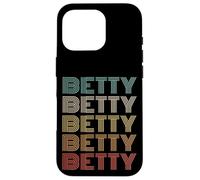 Funny Vintage 70s Repeated Text Design First Name Betty Carcasa para iPhone 16 Pro