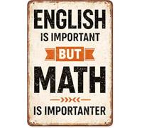 Funny Vintage English Is Important But Math Is Importanter Math Sign Retro Metal Tin Sign Classroom Wall-Art for Teacher Office 8 X 12 in