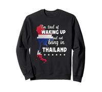 Funny Waking up in Thailand Thai Flag Thailand Travel Sudadera