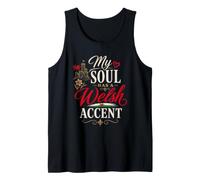 Funny Wales Humor Welsh Joke My Soul Has A Welsh Accent Camiseta sin Mangas
