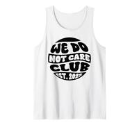 Funny WDNC We Do Not Care Club EST 2027 Orgulloso Miembro Camiseta sin Mangas