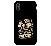 Funny We Don't Remember Night Drink Night Awesome Carcasa para iPhone X/XS
