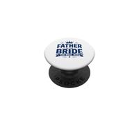 Funny Wedding Family Father of The Bride The Real Boss PopSockets PopGrip Adhesivo