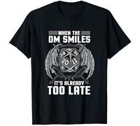 Funny When The DM Smiles, It's Already Too Late T-Shirt Vintage Men Gift tee T-Shirt Black L