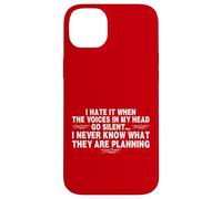 Funny When The Voices Go Silent Sarcastic Carcasa para iPhone 14 Plus