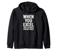 Funny When You Excel Saying Spreadsheet Humor Joke Mujeres Hombres Sudadera con Capucha