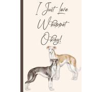 Funny Whippet Organizer: 15 Different Log Forms Book to Record Dog Health, Veterinary Visits, Grooming, Memories & More | Gifts For Whippets Lovers