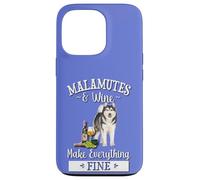 Funny Wine Makes Everything Fine Malamute Dog Lover Carcasa para iPhone 13 Pro