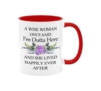 Funny Woman - Taza de café para jubilación, una mujer sabia una vez dijo que estoy fuera de aquí, para mamá jubilada, día de la madre, mujeres, esposa, hermana, tía, profesores, compañeros de trabajo