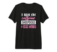 Funny Womens Girls I Run On Caffeine & Sheepdogs Lover Camiseta Premium