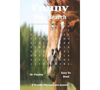 Funny Word Search Book: Word Searches with Easy to Read Print about Funny and More | 6x9 inches, 110 pages | 50+ Puzzles.