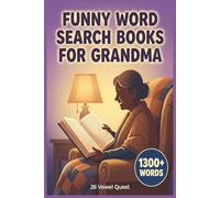 Funny Word Search Books for Grandma: Large Print Word Finds for Seniors & Grandmas. Funny & Relaxing Brain Games for Women, Mom & Nana