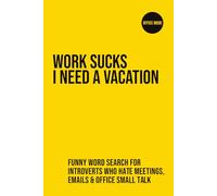 Funny Word Search for Introverts at Work: -A Puzzle Book for People Who Hate Office Small Talk (The Introvert Survival Series)