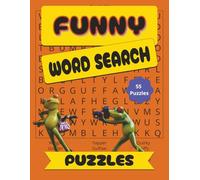 Funny Word Search Puzzles: A Hilarious 55-Puzzle Word Search Book for Adults | 8x11 Large Print, 110 Pages of Laugh-Out-Loud Brain Games